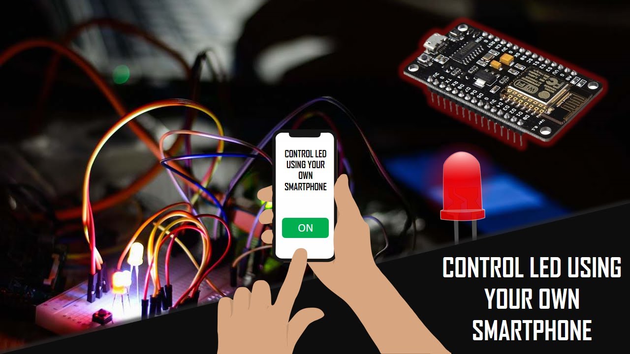 LED Controlling Using Your Own SmartPhone | NodeMCU | ESP-8266 ...