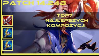 TOP 7 NAJLEPSZYCH KOMPOZYCJI 14.24B - Łatwy Diament💎| Poradnik TFT