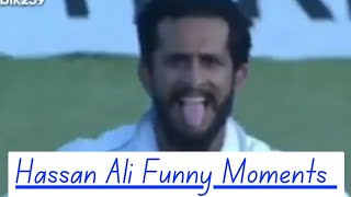 Hassan Ali Funny Moments | Hassan Ali Funny Videos|Pakistan vs Bangladesh