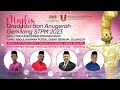 [LIVE] Majlis Graduasi STPM2023 & Anugerah Gemilang - Sidang 1