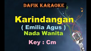 Karindangan Karaoke Emilia Agus Nada Wanita Cewek Female Key Cm Lagu Banjar