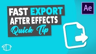 FAST way to Render/ Export - After Effects Quick Tip Tutorial