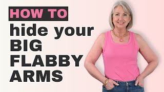 How to Hide Your Big Flabby Arms this Summer \\ How to Dress if You Don't Like