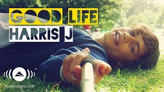 Harris J - Good Life | Official Music Video