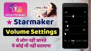 Starmaker Volume Setting Custom Effects | Solo, Collab, Party Rooms & Live | Best Sound Setting