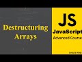 JavaScript Destructuring Arrays | Advance JavaScript Tutorial in Hindi / Urdu