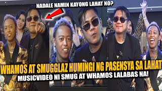 SMUGGLAZ AT WHAMOS HUMINGI NG PASENSYA SA LAHAT NG FANS