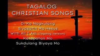 SELECTED TAGALOG CHRISTIAN SONGS