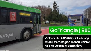 GoTriangle | Onboard a 2010 Gillig Advantage #2021 on Route 800