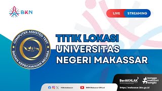 LIVE SCORE SKD CPNS T.A 2024 - SESI 3 TGL 23/10/2024 - UNIVERSITAS NEGERI MAKASSAR