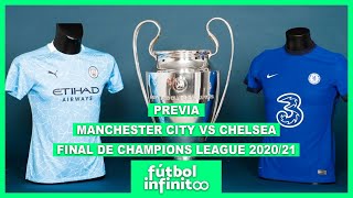 Ep. 142 | Previa Manchester City - Chelsea, final de Champions 2021
