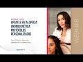 Webinar Dra Priscila Barreto - Updates em alopecia androgenética: protocolos personalizados