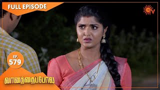 Vanathai Pola - Ep 579 | 02 November 2022 | Tamil Serial | Sun TV