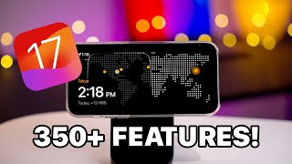 iOS 17 - 350+ Top Features/Changes!