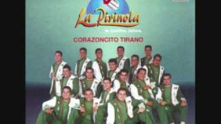 Banda La Pirinola-Si Nunca