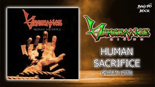 Vengeance Rising - Human Sacrifice (Álbum 1988)