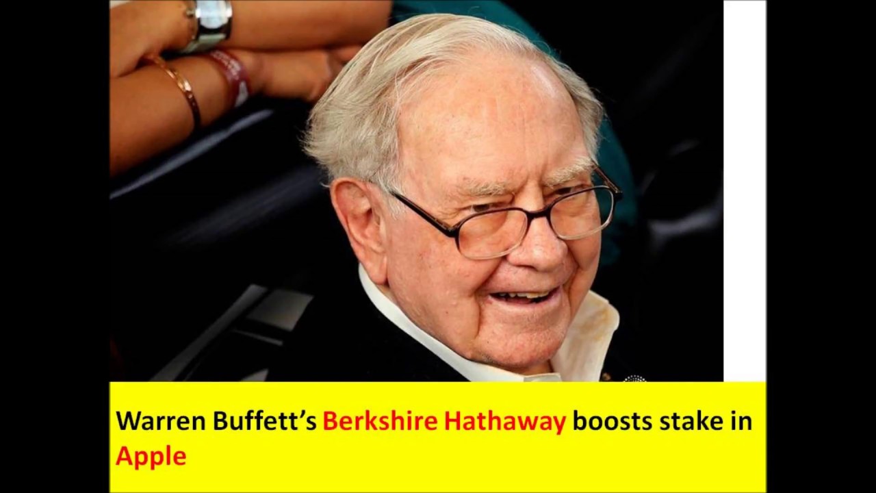 Warren Buffett’s Berkshire Hathaway Boosts Stake In Apple - YouTube