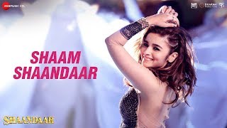 Shaam Shaandaar - Full Video | Shaandaar | Shahid Kapoor & Alia Bhatt | Amit Trivedi