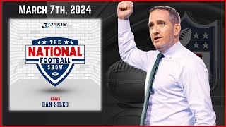 The National Football Show with Dan Sileo | Thursday March 7th, 2024