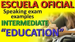 Sample B1 Speaking Test: Education