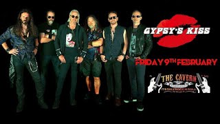 Gypsy’s Kiss - “Breaking the Law” Cavern Freehouse, 9th February 2024