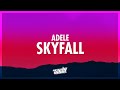 Adele - Skyfall (Lyrics) | 432Hz