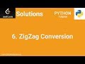 LeetCode Solutions (Python) | #6 ZigZag Conversion