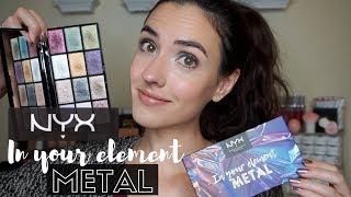 NYX In Your Element Metal Palette | Swatches + Easy Mermaid Eye Tutorial