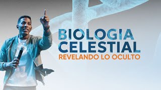 BIOLOGIA CELESTIAL | REVELANDO LO OCULTO | Pastor Moises Bell