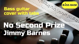 Jimmy Barnes - No Second Prize - Bass cover with tabs