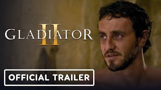 Gladiator 2 - Official Final Trailer (2024) Paul Mescal, Pedro Pascal, Denzel Washington