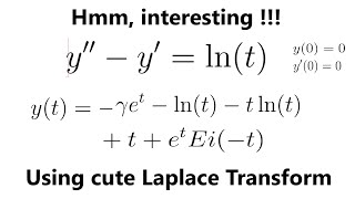 y'' - y' = ln(t) , A differential equation with euler-mascheroni constant and Exponential Integral