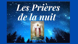 sam 25 janv  +  Prions Notre Seigneur Pour une bonne Nuit  +