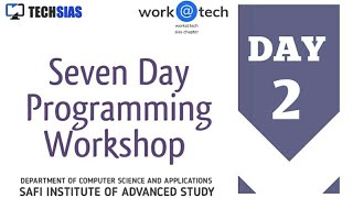 Day 2 | 7-Day Coding Workshop | Powered by TECHSIAS | C Language