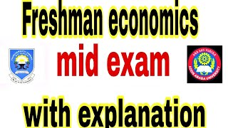 Economics Mid Exam part 2 with explanation