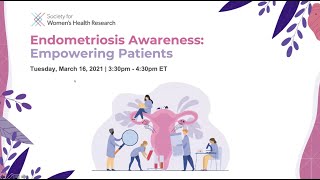 Endometriosis Awareness: Empowering Patients