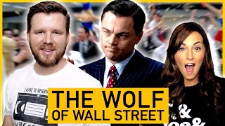 My wife watches The Wolf of Wall Street for the FIRST time
