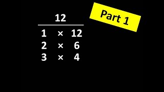 Chapter 6 - Lesson 8: Finding Factor Pairs, PART 1