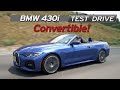 BMW 430i Convertible Review - All the Packages - Test Drive | Everyday Driver