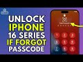 Forgot iPhone 16 Passcode? Here’s How to Regain Access Safely Without Data Losing ! 16/Plus/Pro/Max