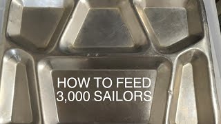 How To Feed 3,000 Sailors FAST