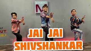Jai Jai Shivshankar - Dance Cover | Hrithik Roshan | Tiger Shroff | War | Studio M | Manoj Kumawat