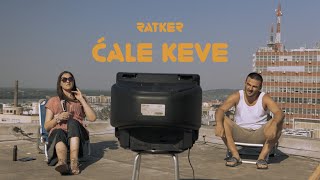 Ratker - Ćale Keve