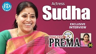 Actress Sudha Exclusive Interview || Dialogue With Prema || Celebration Of Life #36 || #373