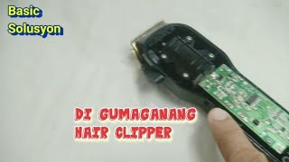 PAANO E REPAIR ANG DI GUMAGANANG HAIR CLIPPER