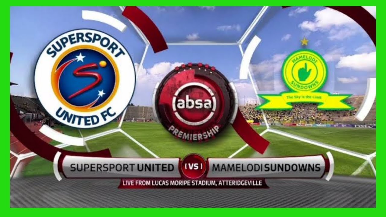 SUPERSPORT UNITED VS MAMELODI SUNDOWNS (2 - 1) FULL MATCH & ANALYSIS ...