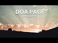 DOA PAGI | 10 AGUSTUS 2024 | GBI PPL MAJESTY