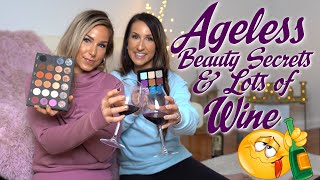 Ageless Beauty Secrets - 2 Girls & Wine Chat