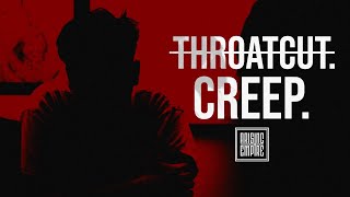 THROATCUT. - creep. (OFFICIAL VIDEO)