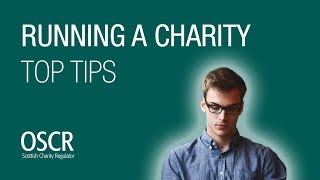 Top 10 key points to running a Scottish charity properly